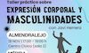 Taller de expresin corporal y masculinidades en la barriada emeritense de Nueva Ciudad