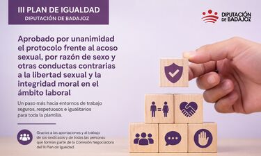 La Diputación de Badajoz aprueba el protocolo frente al acoso sexual y por razón de sexo