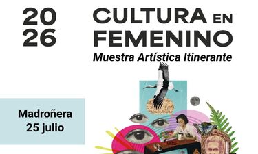 Agcex celebrará su Muestra Artística Itinerante de Cultura en Femenino en Madroñera