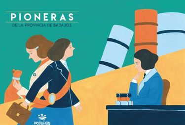Mujeres pioneras son reconocidas por la Diputación Badajoz en una publicación turística