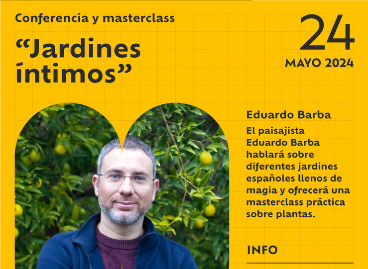 Eduardo Barba ofrecer en Mrida una conferencia y una masterclass sobre jardines 
