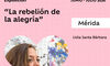 Lidia Santa Brbara expone en Mrida La rebelin de la alegra 