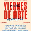 El talento femenino del flamenco protagoniza Viernes de Arte Flamenco por el 8M