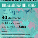 Charla informativa de CCOO en Zafra sobre los derechos de las trabajadoras del hogar