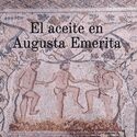 Trinidad Co Turismo organiza una nueva ruta sobre el aceite en Augusta Emerita Trinidad Co Turismo organiza una nueva ruta sobre el aceite en Augusta Emerita