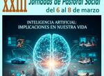 XXIII Jornadas Pastoral Social de Cceres abordarn implicacin de la IA en vida cotidiana