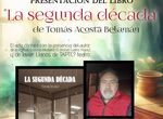 El escritor Toms Acosta presenta en la Biblioteca Municipal de Mrida La segunda dcada