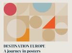 El CUM acoge la exposicin Destino Europa Un viaje a travs de los carteles