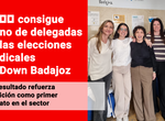 CCOO obtiene las tres delegadas en las elecciones sindicales en Down Badajoz