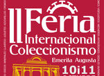 II Feria Internacional de Coleccionismo Emerita Augusta ser los das 10 y 11 de octubre