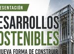 Presentacin de Desarrollos Sostenibles la nueva forma de construir