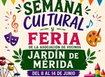 AAVV Jardn de Mrida impulsa su I Semana Cultural y Feria del 8 al 14 de junio