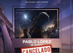 Cancelado el concierto de Pablo Lpez en el STONE  MUSIC Festival