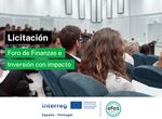 Junta licita gestin del Foro Finanzas e Inversin con Impacto del proyecto europeo EFES