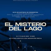 El embalse de Proserpina acoger las rutas El misterio del lago dirigidas a adolescentes