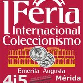 I edicin de la Feria Internacional de Coleccionismo de Mrida contar con 150 expositores