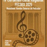 El IV Certamen Coral de Extremadura en bandas sonoras de pelculas se celebra en Mrida