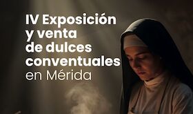 13 conventos participan en una exposicin y venta de dulces este fin de semana en Mrida