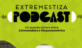 Trabajos ganadores del primer concurso Extremestiza Podcast se darn a conocer el da 16
