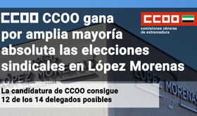 CCOO gana las elecciones sindicales en empresas vincolas de Lpez Morenas