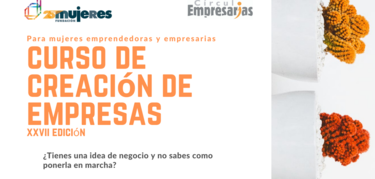 XXVII Curso de Creación y Consolidación de Empresas de Fundación Mujeres en Extremadura