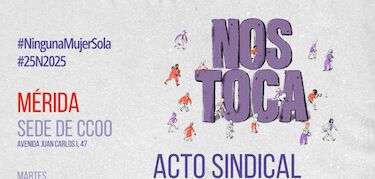 CCOO celebrará el 25N con una concentración y un acto sindical en Mérida