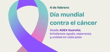 AOEx demanda la detección precoz y el acompañamiento integral en Día Mundial Contra Cáncer