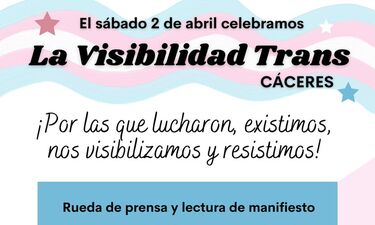 Extremadura Entiende recuerda a mujeres que impulsaron los derechos del colectivo trans