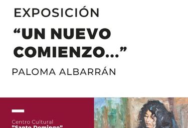 La exposición de Paloma Albarrán llega al Centro Cultural 