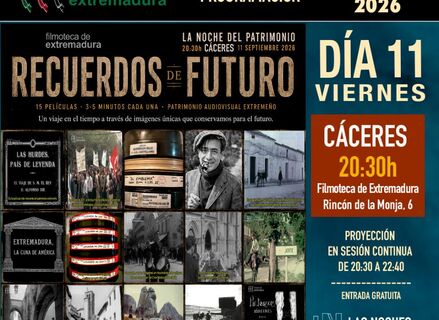 Filmoteca Extremadura recupera ms de un siglo de memoria audiovisual en Noche Patrimonio