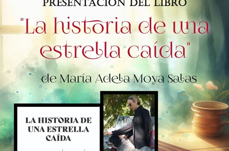 El libro 'La historia de una estrella caída' de Mª Adela Moya Salas se presenta en Mérida