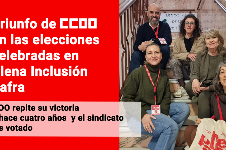 CCOO gana las elecciones sindicales en Plena Inclusión Zafra
