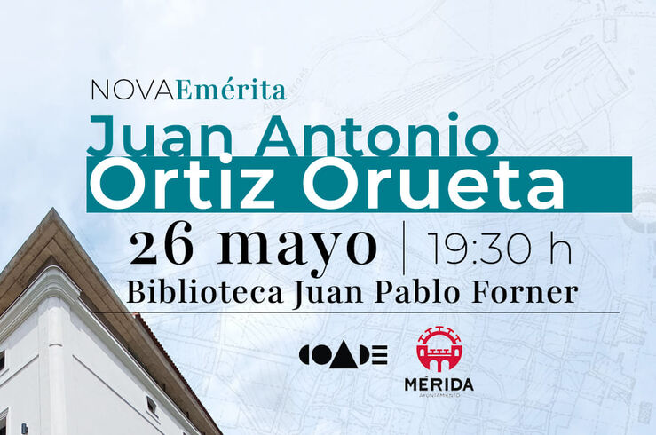 El ciclo 'Nova Emérita' ofrece la conferencia de Juan Antonio Ortiz Orueta