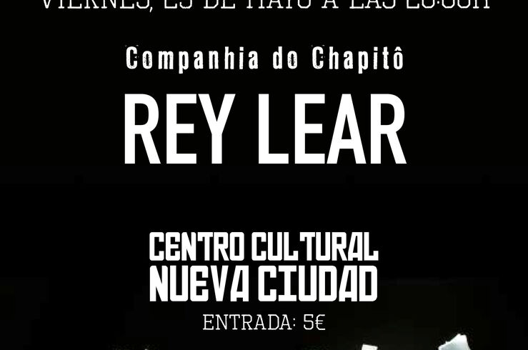 El Rey Lear de Chapitó llega al Centro Cultural de Nueva Ciudad en Mérida
