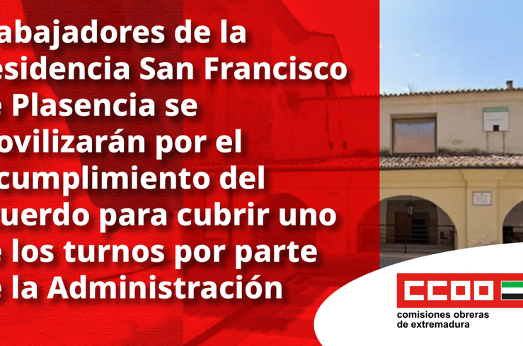 Protesta de los trabajadores de la Residencia San Francisco de Plasencia