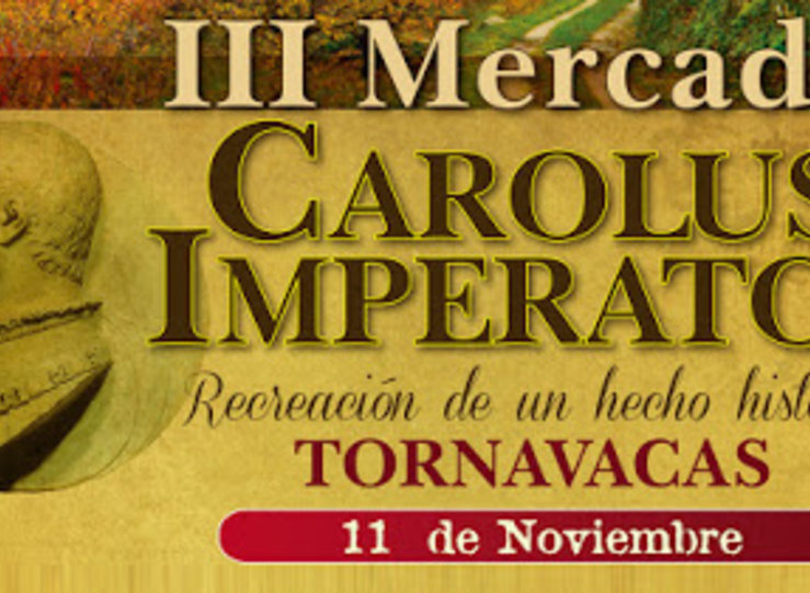 Tornavacas celebra el Mercado Imperial Carolus Imperator