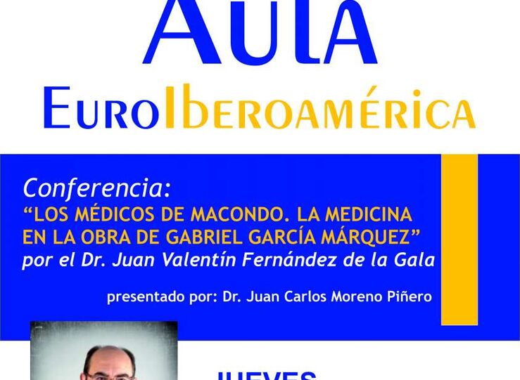 Fundacin Yuste programa en Plasencia conferencia de medicina en realismo mgico de Gabo