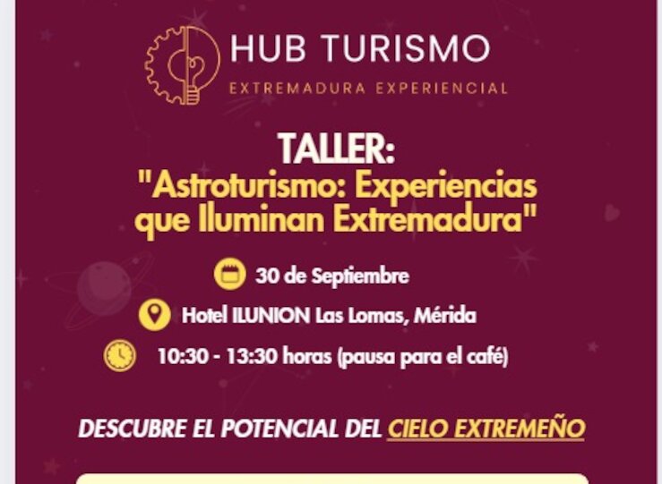 El Hub Turismo Extremadura organiza un taller de Astroturismo en Mrida