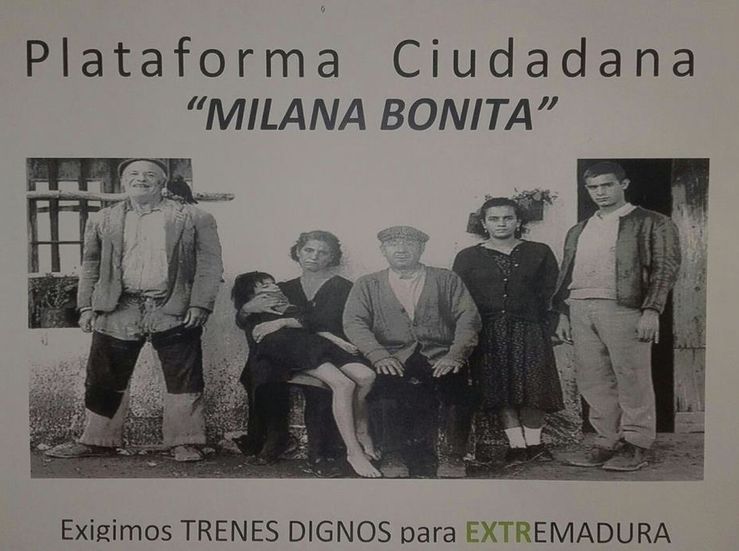 La plataforma Milana Bonita organiza una manifestacin en Cceres por un tren digno 