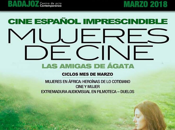 Para marzo la Filmoteca Extremadura propone un viaje alrededor del cine de mujeres