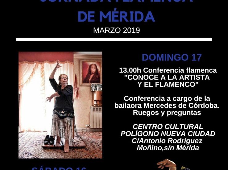 La bailaora Mercedes de Crdoba protagonizar una jornada flamenca en Mrida