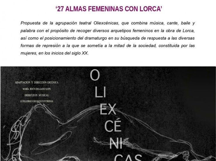 Oliexcnicas representa en Badajoz una obra en torno a la visin de la mujer de Lorca 
