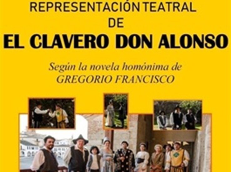 La obra El clavero don Alonso se estrena en Garrovillas de Alcontar