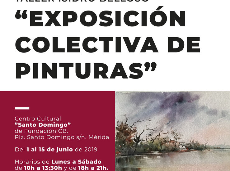 Exposicin colectiva de pinturas del Taller Isidro Belloso en Mrida