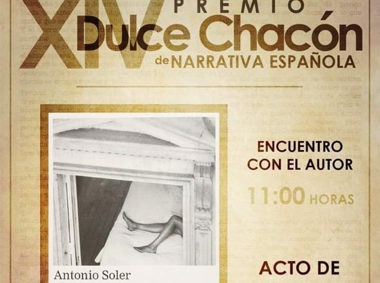 El escritor Antonio Soler recoger el sbado el XIV Premio Dulce Chacn de Narrativa