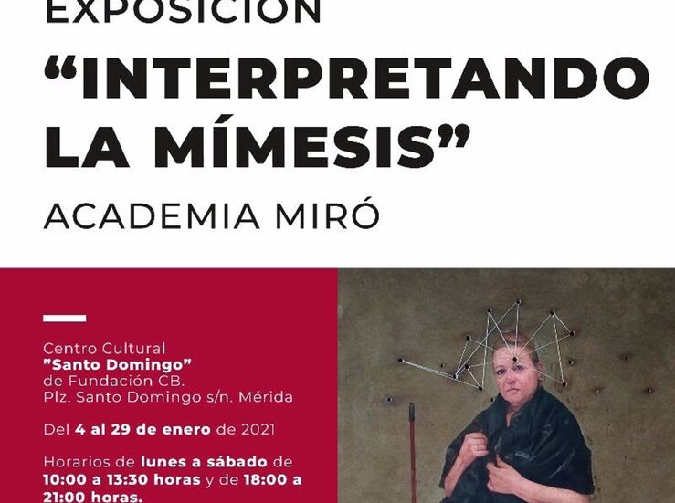 Centro Cultural Santo Domingo de Mrida ofrece exposicin Interpretando la mmesis