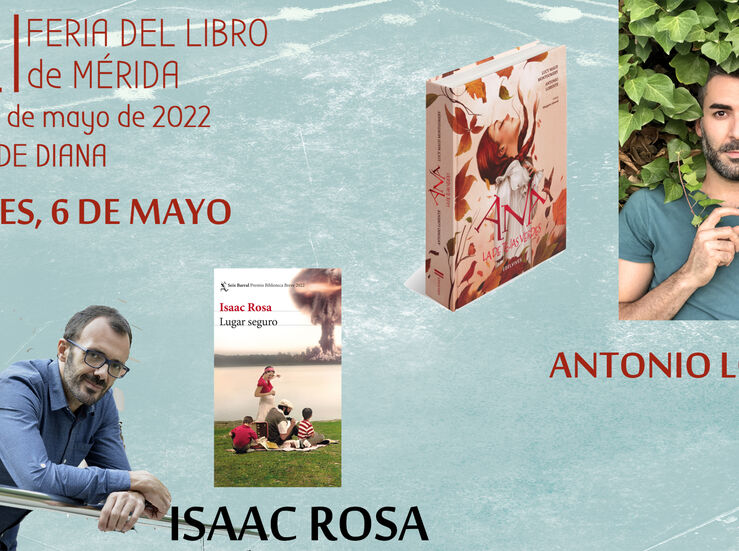 Isaac Rosa y Antonio Lorente participan este viernes en la Feria del Libro de Mrida