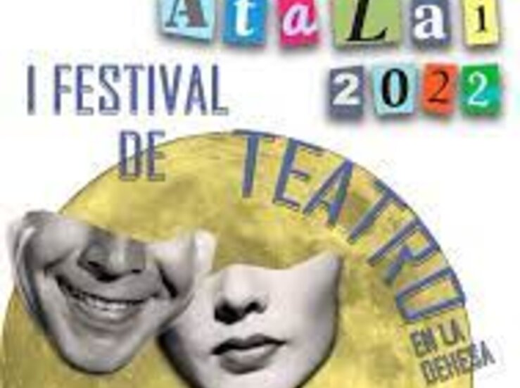 I Festival Atalai teatro en la dehesa se celebrar en Atalaya del 11 al 14 de agosto