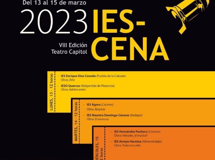 El VIII festival IESCena recalar en el Teatro Capitol de Cceres del 13 al 15 de marzo