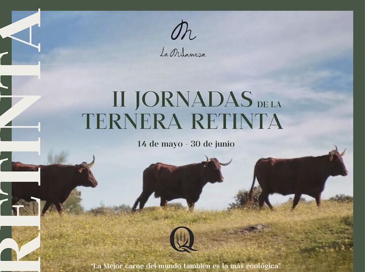 La Milanesa acoge las II Jornadas de la Ternera Retinta de la mano de Crnicas Quesada